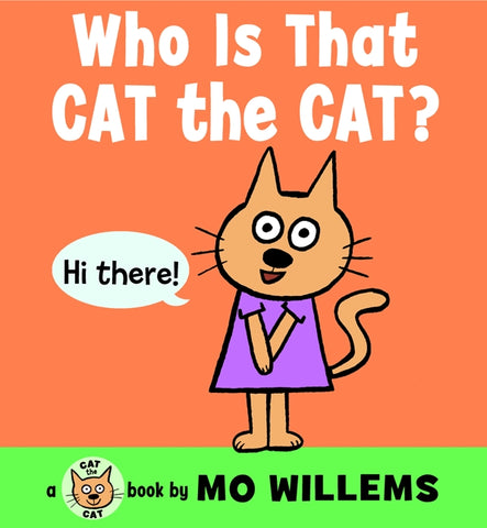 Who Is That, Cat the Cat?