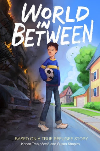 World In Between : Based on a True Refugee Story