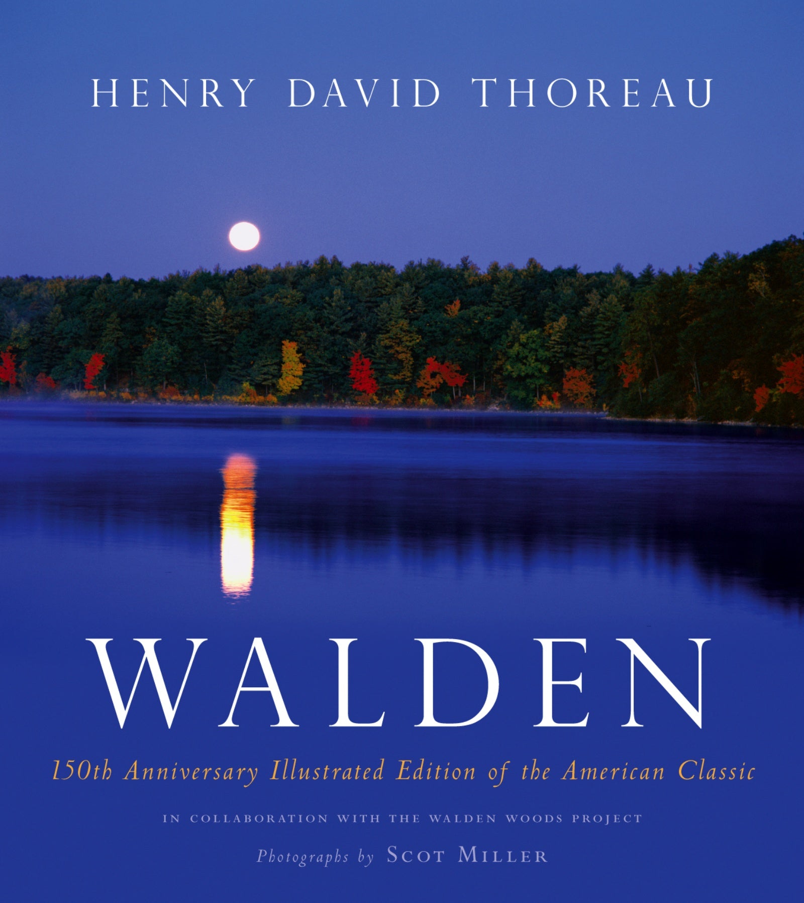 Walden : 150th Anniversary Illustrated Edition of the American Classic