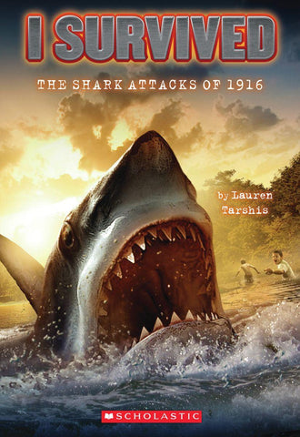 I Survived the Shark Attacks of 1916 (I Survived #2)