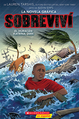 Sobreviví el huracán Katrina, 2005 (Graphix) (I Survived Hurricane Katrina, 2005)