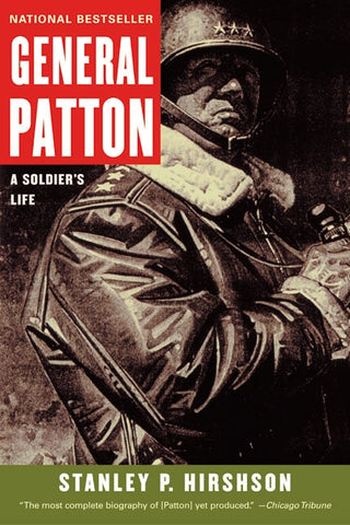 General Patton : A Soldier's Life