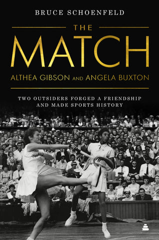 The Match : Two Outsiders Forged a Friendship and Made Sports History