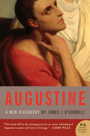 Augustine : A New Biography