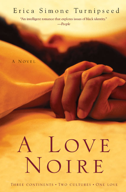 A Love Noire : A Novel