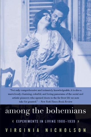 Among the Bohemians : Experiments in Living 1900-1939