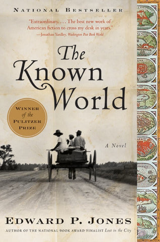 The Known World : A Novel