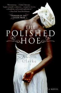 The Polished Hoe : A Novel