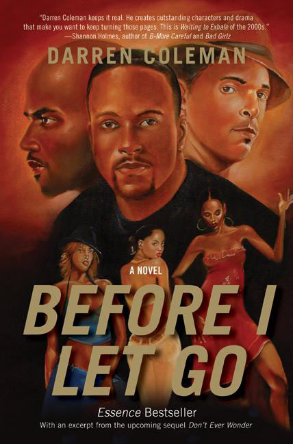 Before I Let Go : A Novel