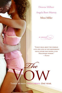 The Vow : A Novel