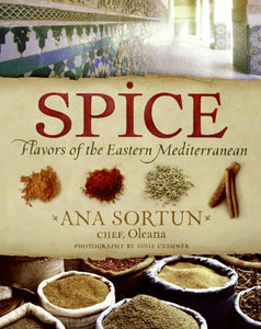 Spice : Flavors of the Eastern Mediterranean