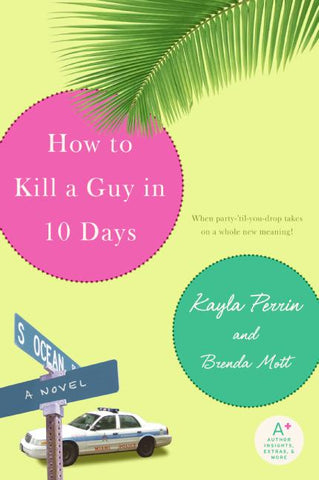 How to Kill a Guy in 10 Days