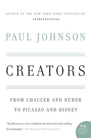 Creators : From Chaucer and Durer to Picasso and Disney