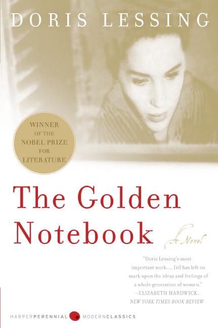 The Golden Notebook : Perennial Classics edition