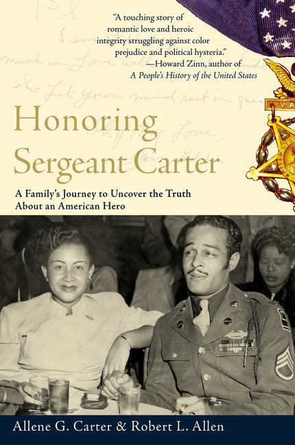 Honoring Sergeant Carter : A Family's Journey to Uncover the Truth About an American Hero