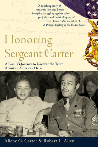 Honoring Sergeant Carter : A Family's Journey to Uncover the Truth About an American Hero