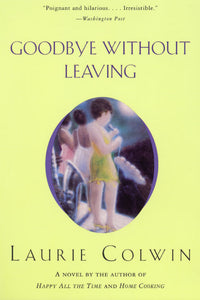 Goodbye Without Leaving