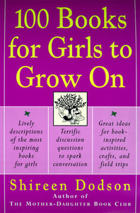 100 Books for Girls to Grow On