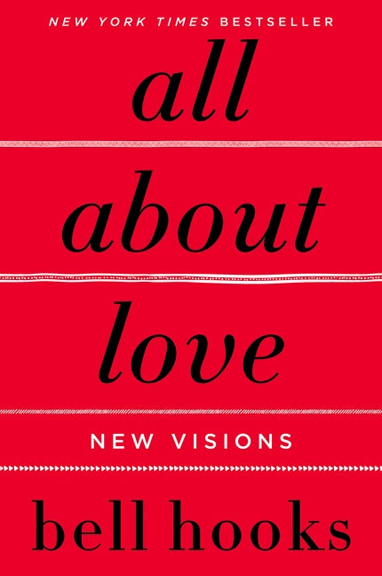 All About Love : New Visions