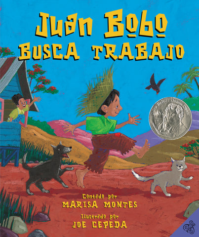 Juan Bobo busca trabajo : Juan Bobo Goes to Work (Spanish edition)