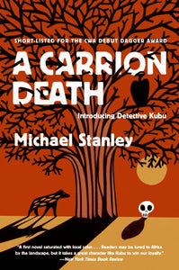 A Carrion Death : Introducing Detective Kubu