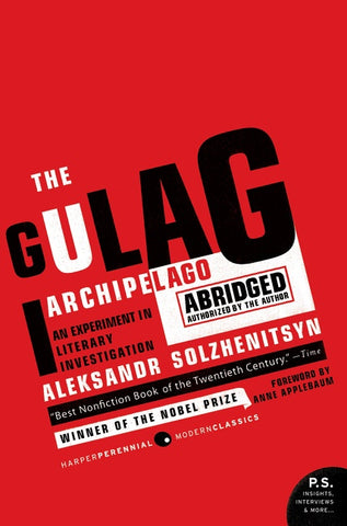 The Gulag Archipelago : The Authorized Abridgement