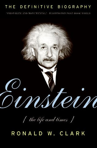 Einstein : The Life and Times