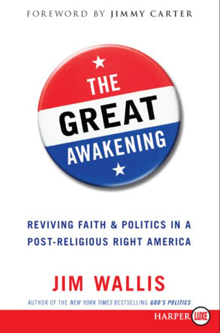 The Great Awakening : Seven Commitments to Revive America