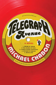 Telegraph Avenue : A Novel