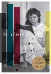 The Golden Notebook : A Novel