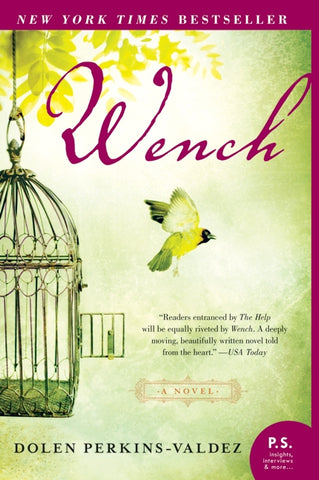 Wench : A Novel