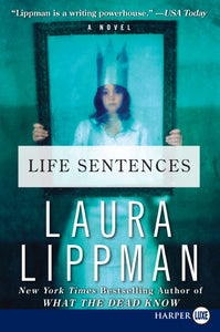 Life Sentences : A Novel