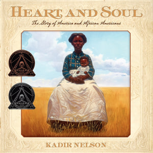 Heart and Soul : The Story of America and African Americans