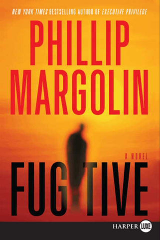 Fugitive : A Novel