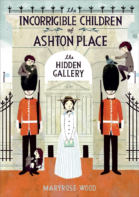 The Incorrigible Children of Ashton Place: Book II : The Hidden Gallery
