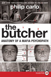 The Butcher : Anatomy of a Mafia Psychopath