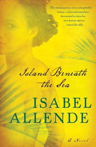 Island Beneath the Sea : A Novel