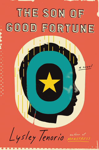 The Son of Good Fortune : A Novel