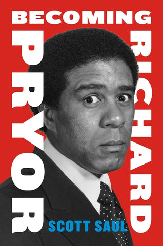 Becoming Richard Pryor