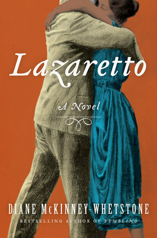 Lazaretto : A Novel