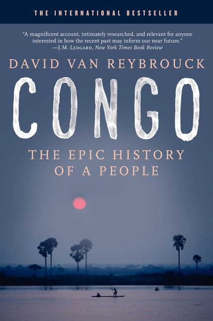 Congo : The Epic History of a People