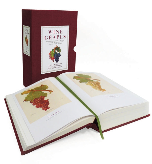 Wine Grapes : A Complete Guide to 1,368 Vine Varieties, Including Their Origins and Flavours