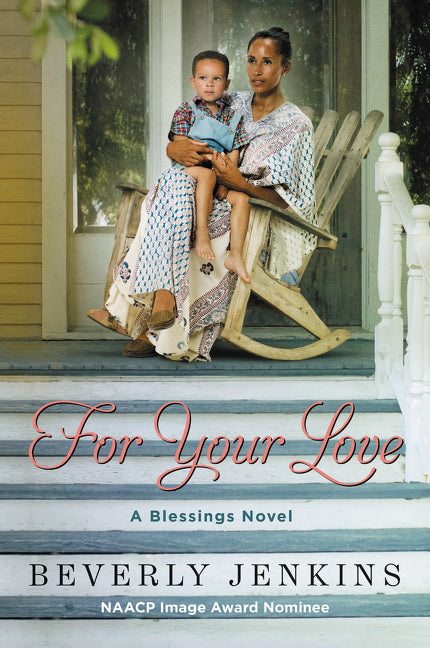 For Your Love : A Blessings Novel