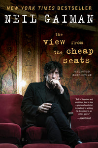 The View from the Cheap Seats : Selected Nonfiction