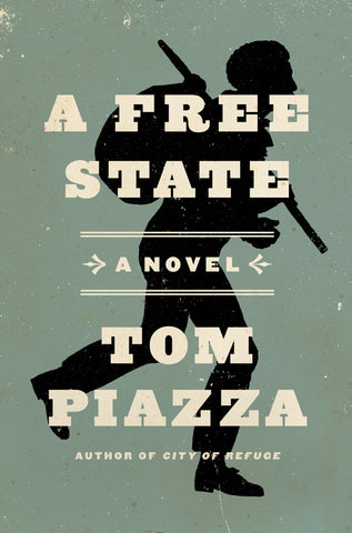 A Free State : A Novel