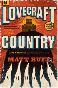 Lovecraft Country : A Novel