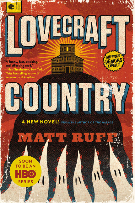 Lovecraft Country : A Novel