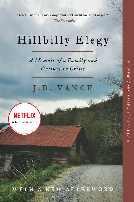 Hillbilly Elegy : A Memoir of a Family and Culture in Crisis