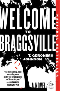 Welcome to Braggsville : A Novel