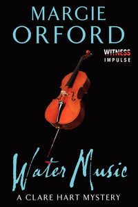 Water Music : A Clare Hart Mystery